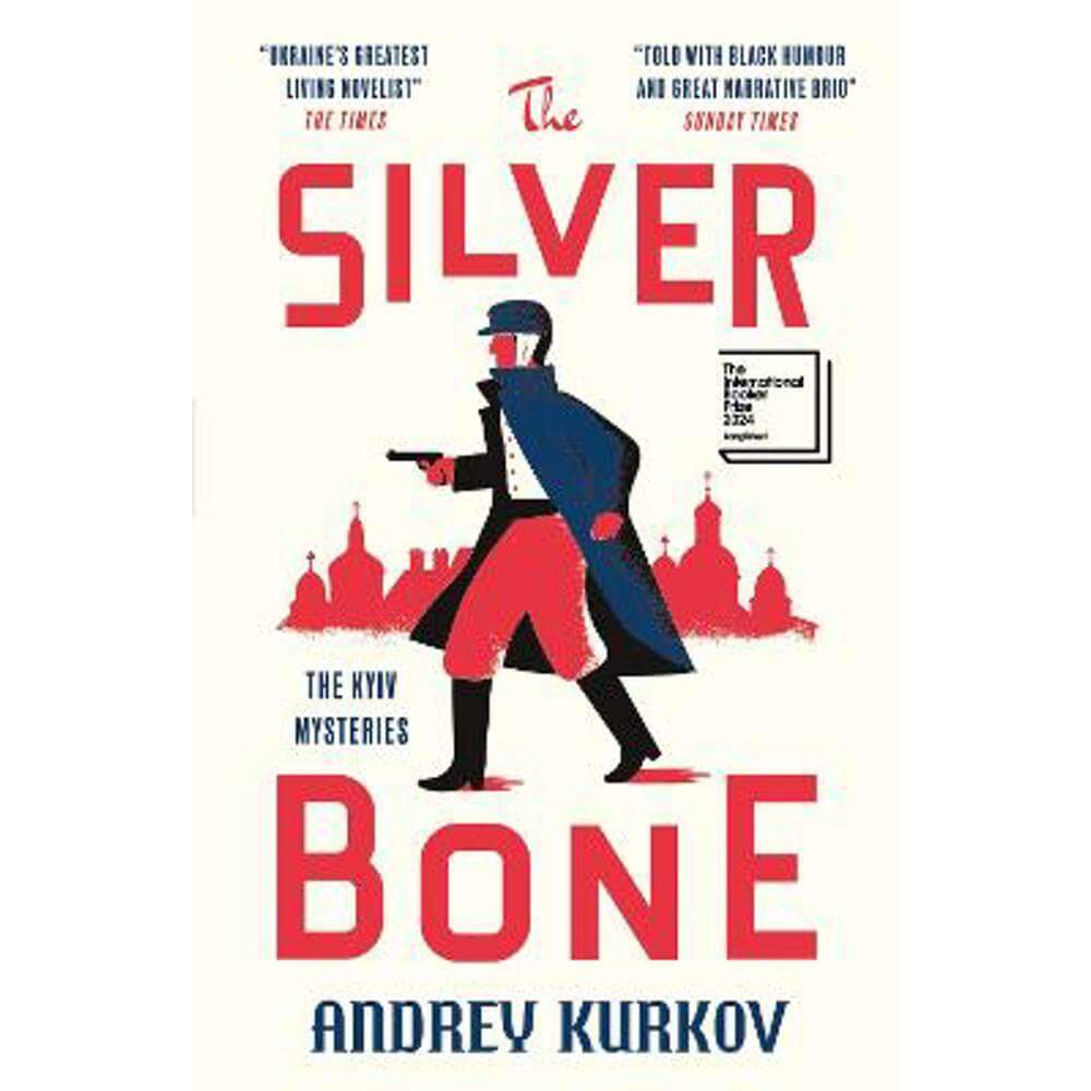 The Silver Bone Longlisted for the International Booker Prize 2024